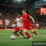 Ngoại hạng Anh vòng 2: Liverpool quyết tâm giành trọn 3 điểm trước Nottingham Forest